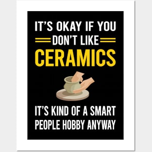 Smart People Hobby Ceramics Posters and Art